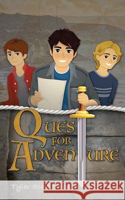 Quest for Adventure: King's Voyage Tyler Scott Davis 9781548077983 Createspace Independent Publishing Platform