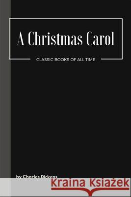 A Christmas Carol Charles Dickens 9781548081423