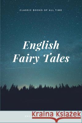 English Fairy Tales Flora Annie Webster Steel 9781548083755