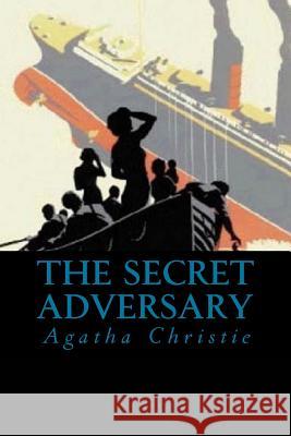 The secret adversary Evans, Hillary 9781548090586 Createspace Independent Publishing Platform