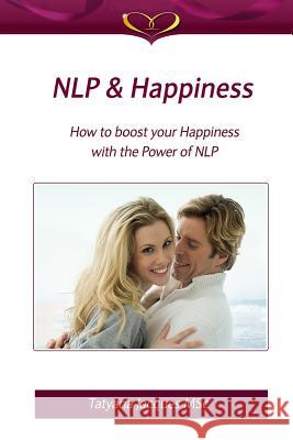 NLP And Happiness Jacques, Tatyana 9781548099350