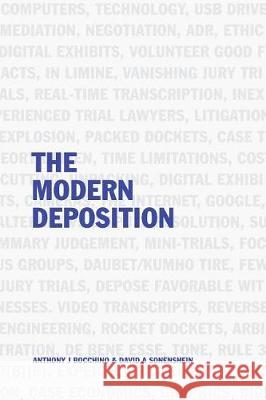 The Modern Deposition Anthony J. Bocchino David A. Sonenshein 9781548100094 Createspace Independent Publishing Platform