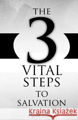 The 3 Vital Steps To Salvation Evans, Keith 9781548105273