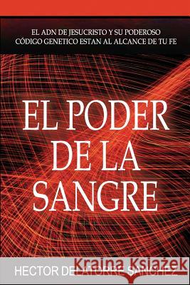 El Poder De La Sangre 