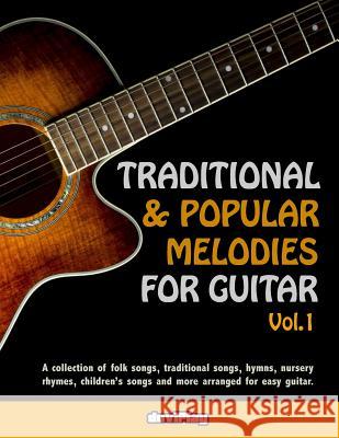 Traditional & Popular Melodies for Guitar. Vol 1 Tomeu Alcover Duviplay 9781548111298