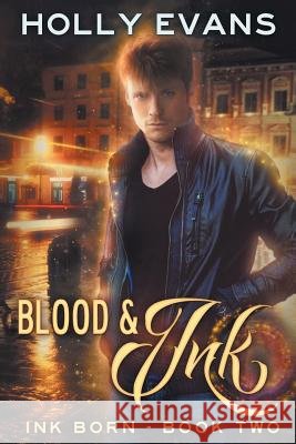 Blood & Ink Holly Evans 9781548123505