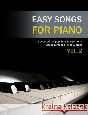 Easy Songs for Piano. Vol 2 Tomeu Alcover Duviplay 9781548140397 Createspace Independent Publishing Platform