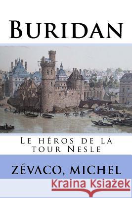 Buridan: Le héros de la tour Nesle Sir Angels 9781548147785