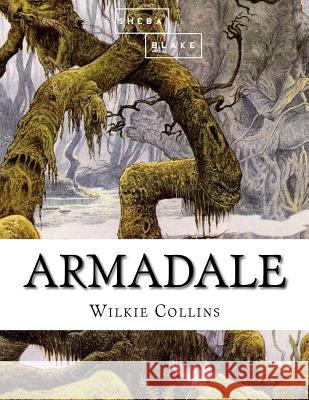 Armadale Wilkie Collins 9781548159832