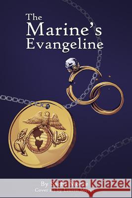 The Marine's Evangeline Sacha Moore Lauren Myers 9781548180645 Createspace Independent Publishing Platform