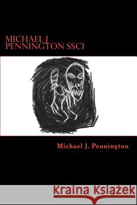 Michael J Pennington SSC1: Short Story Collection #1: Eat the Food. Pennington, Michael J. 9781548205850