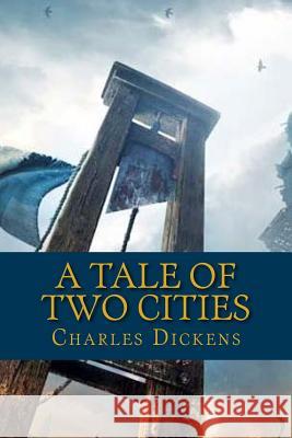A tale of two cities Evans, Hillary 9781548221157 Createspace Independent Publishing Platform