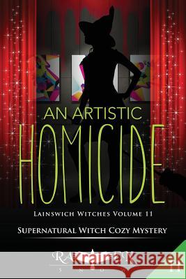 An Artistic Homicide Raven Snow 9781548228279