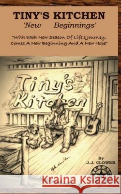 Tiny's Kitchen J. J. Clower Kyle Hamilton 9781548228866
