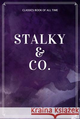 Stalky & Co. Rudyard Kipling 9781548230340 Createspace Independent Publishing Platform