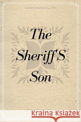 The Sheriff'S Son Raine, William MacLeod 9781548232184