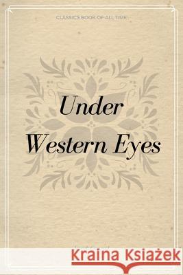 Under Western Eyes Joseph Conrad 9781548233471 Createspace Independent Publishing Platform