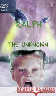 Ralph and The Unknown Perkins, Chris 9781548234089 Blurb