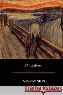 The Inferno August Strindberg Claud Field 9781548243968