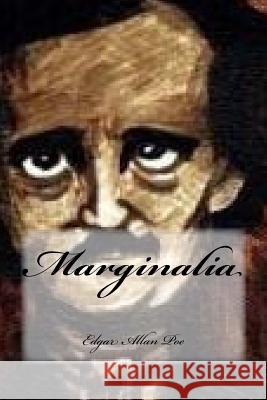 Marginalia Edgar Allan Poe Yasmira Cedeno 9781548259655 Createspace Independent Publishing Platform