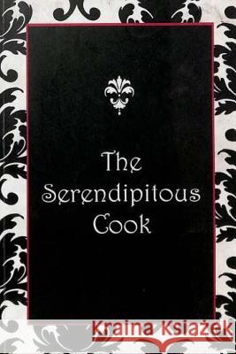The Serendipitous Cook Mila Aujero Villanueva Tatay Jobo Elize 9781548287894 Createspace Independent Publishing Platform