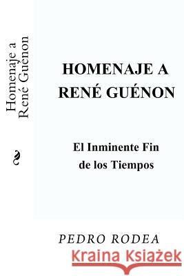 Homenaje a Rene Guenon Rene Guenon 9781548296308