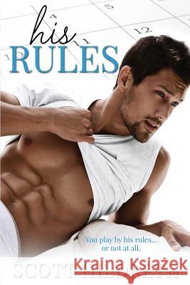 His Rules Scott Hildreth 9781548300302