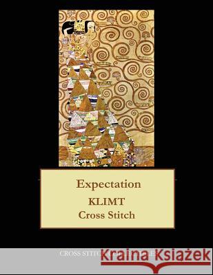 Expectation: Gustav Klimt cross stitch pattern George, Kathleen 9781548303211 Createspace Independent Publishing Platform