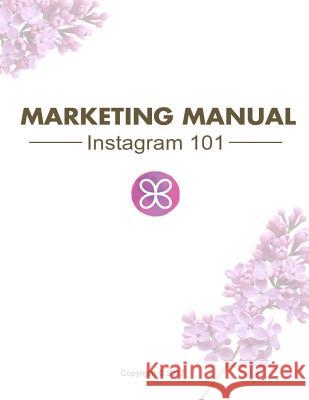 Marketing Manual Nea Howell 9781548303761 Createspace Independent Publishing Platform