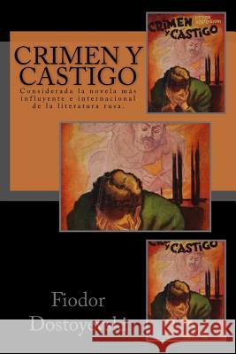 Crimen y Castigo (Spanish) Edition Dostoyevsky, Fyodor 9781548310752