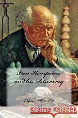 Von Kempelen and his Discovery Cedeno, Yasmira 9781548368005