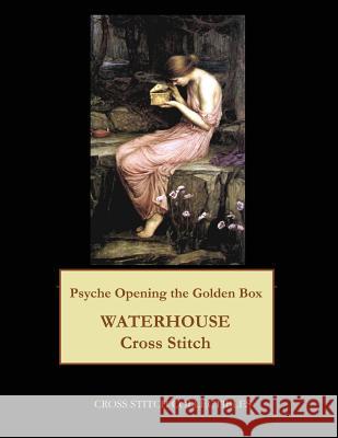 Psyche Opening the Golden Box: J.W. Waterhouse cross stitch pattern Collectibles, Cross Stitch 9781548371791