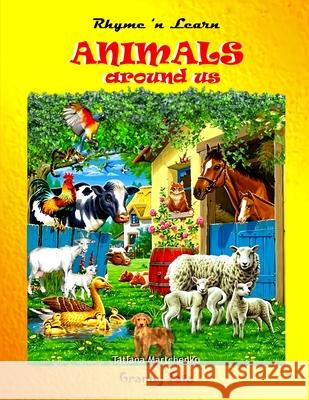 Animals around us Martchenko, Tatiana 9781548374938