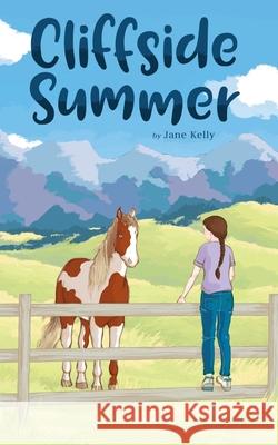 Cliffside Summer Jane Kelly 9781548397050