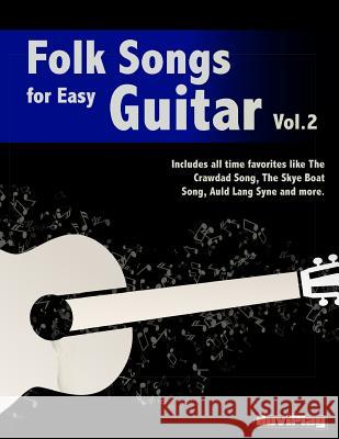 Folk Songs for Easy Guitar. Vol 2 Tomeu Alcover Duviplay 9781548402815