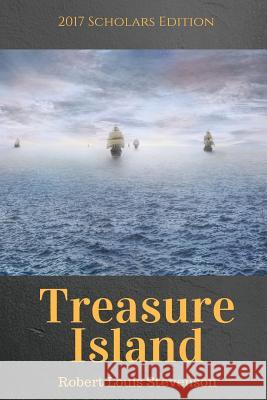 Treasure Island Robert Louis Stevenson 9781548402952