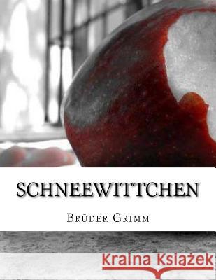 Schneewittchen Bruder Grimm 9781548434113 Createspace Independent Publishing Platform