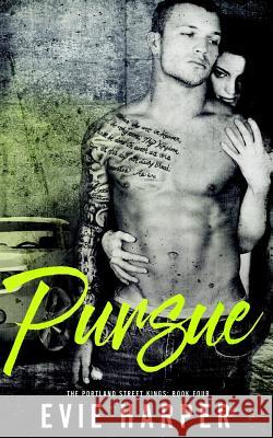 Pursue Evie Harper 9781548444860