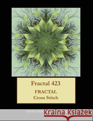 Fractal 423: Fractal cross stitch pattern George, Kathleen 9781548450694