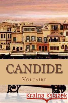 Candide Voltaire  Hillary Evans 9781548462635 Createspace Independent Publishing Platform