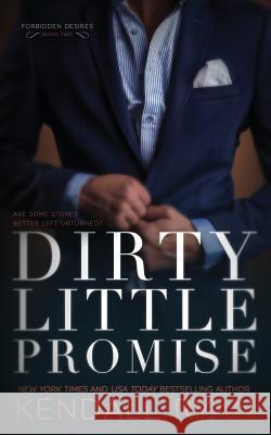 Dirty Little Promise Kendall Ryan 9781548474379