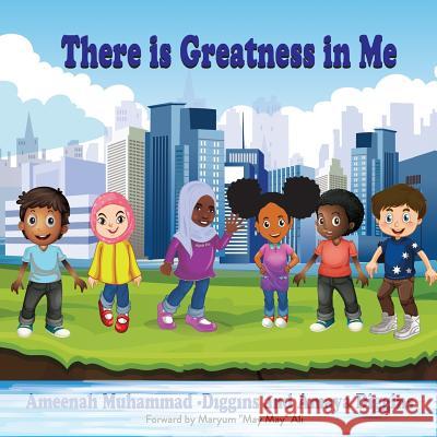 There is Greatness in Me Diggins, Amaya 9781548485559 Createspace Independent Publishing Platform