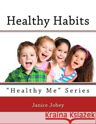 Healthy Habits: 