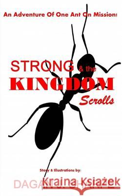Strong & the Kingdom Scrolls Dagan J. Sharpe 9781548505851