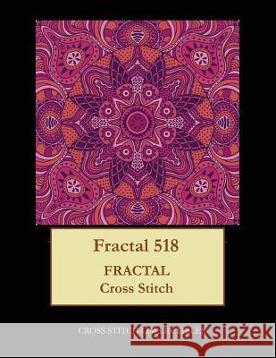 Fractal 518: Fractal cross stitch pattern George, Kathleen 9781548508197 Createspace Independent Publishing Platform