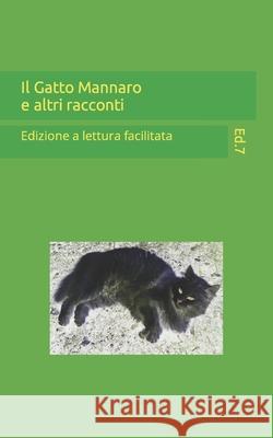 Il Gatto Mannaro e altri racconti Umberto Gerli 9781548553586 Createspace Independent Publishing Platform