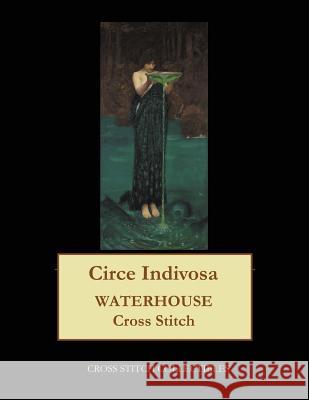 Circe Indivosa: Waterhouse cross stitch pattern George, Kathleen 9781548559830