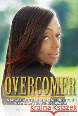 Overcomer Nikki Denise 9781548565688 Createspace Independent Publishing Platform