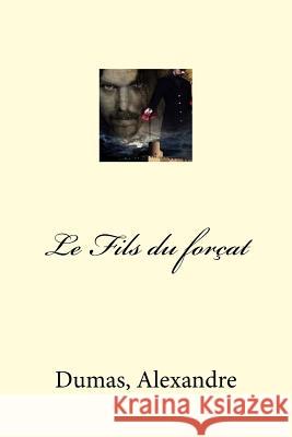 Le Fils du forçat Mybook 9781548585082 Createspace Independent Publishing Platform