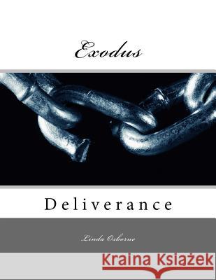 Exodus: Deliverance Linda Ann Osborne 9781548591014